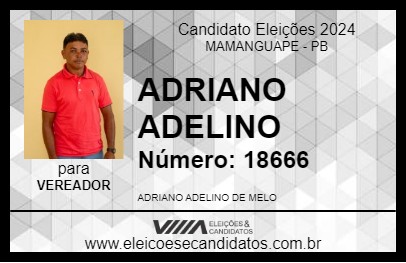 Candidato ADRIANO ADELINO 2024 - MAMANGUAPE - Eleições