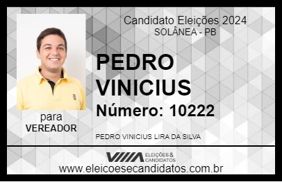 Candidato PEDRO VINICIUS 2024 - SOLÂNEA - Eleições