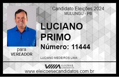 Candidato LUCIANO PRIMO 2024 - MULUNGU - Eleições