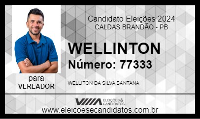 Candidato WELLINTON 2024 - CALDAS BRANDÃO - Eleições