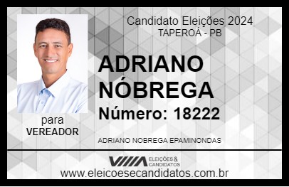 Candidato ADRIANO NÓBREGA 2024 - TAPEROÁ - Eleições