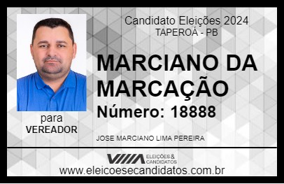 Candidato MARCIANO DA MARCAÇÃO 2024 - TAPEROÁ - Eleições