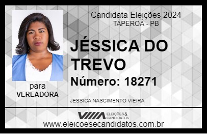 Candidato JÉSSICA DO TREVO 2024 - TAPEROÁ - Eleições