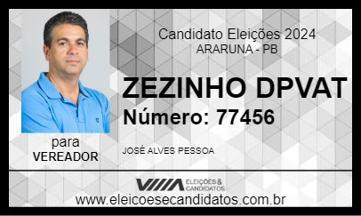 Candidato ZEZINHO DPVAT 2024 - ARARUNA - Eleições