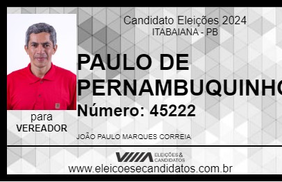 Candidato PAULO DE PERNAMBUQUINHO 2024 - ITABAIANA - Eleições