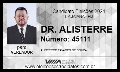 Candidato DR. ALISTERRE 2024 - ITABAIANA - Eleições