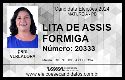 Candidato LITA DE ASSIS FORMIGA 2024 - MATURÉIA - Eleições