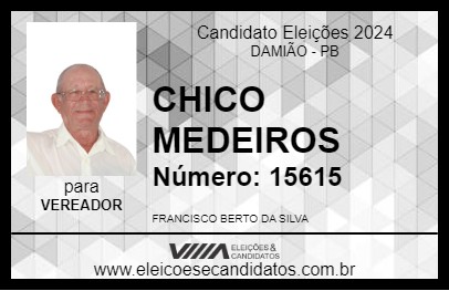 Candidato CHICO MEDEIROS 2024 - DAMIÃO - Eleições