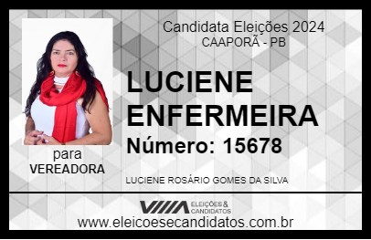 Candidato LUCIENE ENFERMEIRA 2024 - CAAPORÃ - Eleições