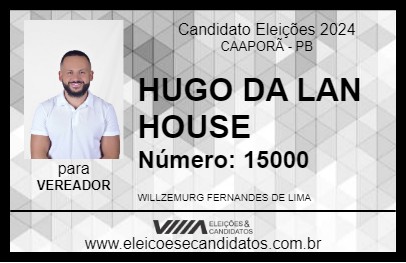 Candidato HUGO DA LAN HOUSE 2024 - CAAPORÃ - Eleições