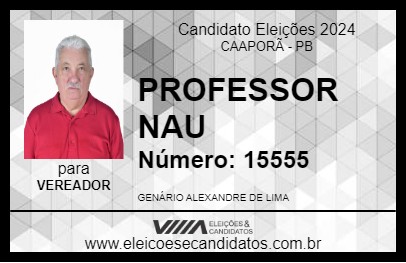 Candidato PROFESSOR NAU 2024 - CAAPORÃ - Eleições