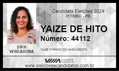 Candidato YAIZE DE HITO 2024 - PITIMBU - Eleições