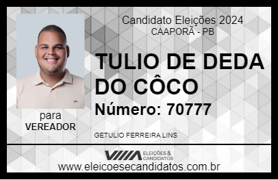 Candidato TULIO DE DEDA DO CÔCO 2024 - CAAPORÃ - Eleições