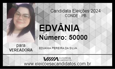 Candidato EDVÂNIA 2024 - CONDE - Eleições