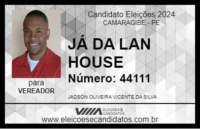 Candidato JÁ DA LAN HOUSE 2024 - CAMARAGIBE - Eleições