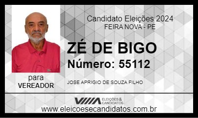 Candidato ZÉ DE BIGO 2024 - FEIRA NOVA - Eleições