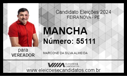 Candidato MANCHA 2024 - FEIRA NOVA - Eleições