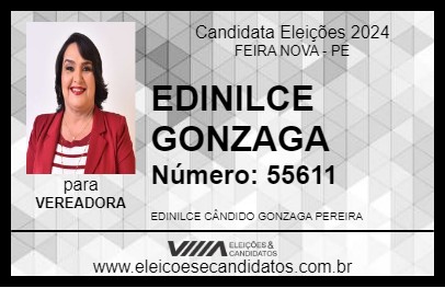 Candidato EDINILCE GONZAGA 2024 - FEIRA NOVA - Eleições