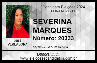 Candidato SEVERINA MARQUES 2024 - FEIRA NOVA - Eleições