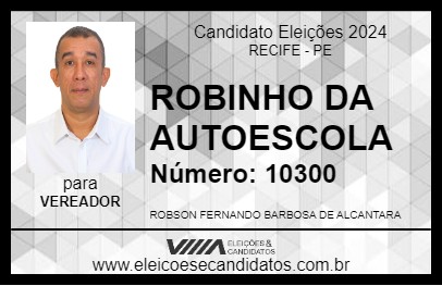 Candidato ROBINHO DA AUTOESCOLA 2024 - RECIFE - Eleições