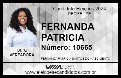 Candidato FERNANDA PATRICIA 2024 - RECIFE - Eleições