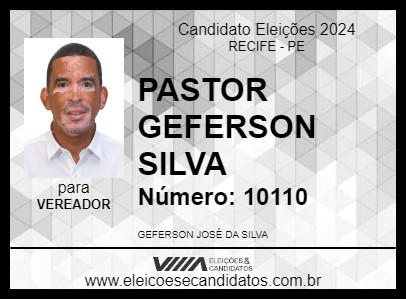 Candidato PASTOR GEFERSON SILVA 2024 - RECIFE - Eleições