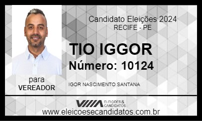 Candidato TIO IGGOR 2024 - RECIFE - Eleições