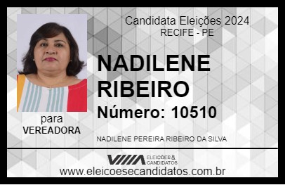 Candidato NADILENE RIBEIRO 2024 - RECIFE - Eleições