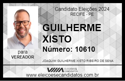 Candidato GUILHERME XISTO 2024 - RECIFE - Eleições