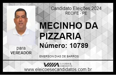 Candidato MECINHO DA PIZZARIA 2024 - RECIFE - Eleições