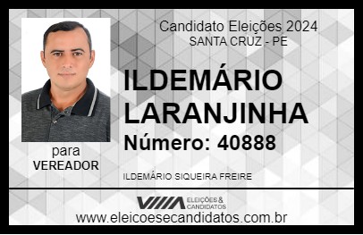 Candidato ILDEMÁRIO LARANJINHA 2024 - SANTA CRUZ - Eleições