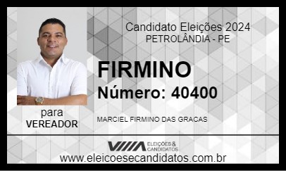 Candidato FIRMINO 2024 - PETROLÂNDIA - Eleições