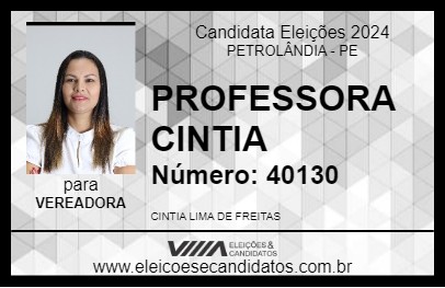 Candidato PROFESSORA CINTIA 2024 - PETROLÂNDIA - Eleições