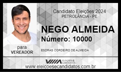 Candidato NEGO ALMEIDA 2024 - PETROLÂNDIA - Eleições