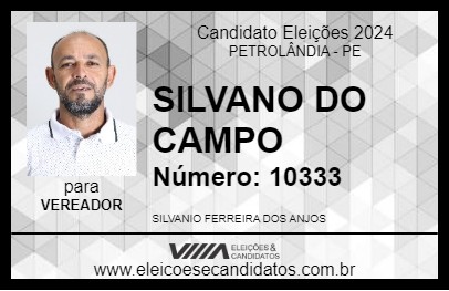 Candidato SILVANO DO CAMPO 2024 - PETROLÂNDIA - Eleições