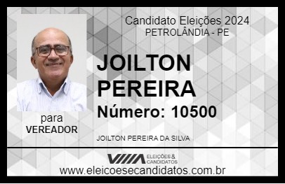 Candidato JOILTON PEREIRA 2024 - PETROLÂNDIA - Eleições