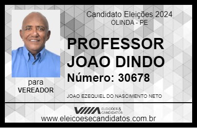 Candidato PROFESSOR JOAO DINDO 2024 - OLINDA - Eleições