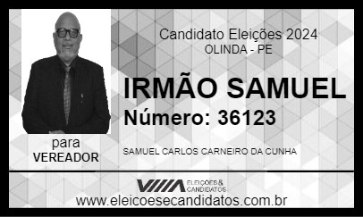 Candidato IRMÃO SAMUEL 2024 - OLINDA - Eleições