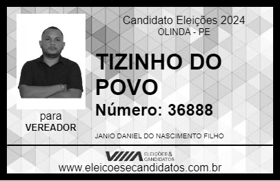 Candidato TIZINHO DO POVO 2024 - OLINDA - Eleições