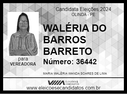 Candidato WALÉRIA DO BARROS BARRETO 2024 - OLINDA - Eleições