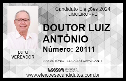 Candidato DOUTOR LUIZ ANTÔNIO 2024 - LIMOEIRO - Eleições