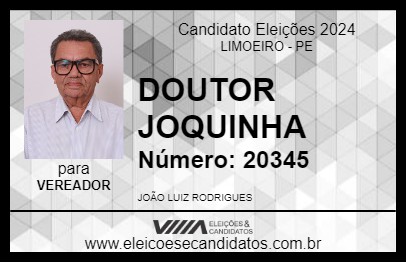 Candidato DOUTOR JOQUINHA 2024 - LIMOEIRO - Eleições