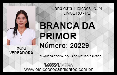 Candidato BRANCA DA PRIMOR 2024 - LIMOEIRO - Eleições