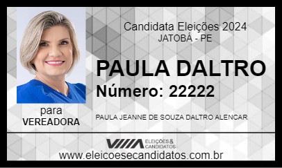 Candidato PAULA DALTRO 2024 - JATOBÁ - Eleições