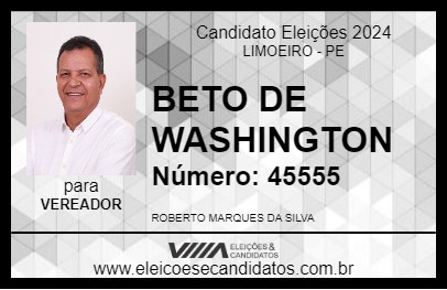 Candidato BETO DE WASHINGTON 2024 - LIMOEIRO - Eleições