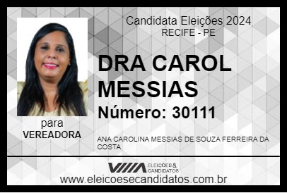 Candidato DRA CAROL MESSIAS 2024 - RECIFE - Eleições