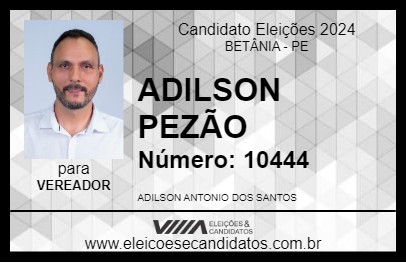 Candidato ADILSON PEZÃO 2024 - BETÂNIA - Eleições