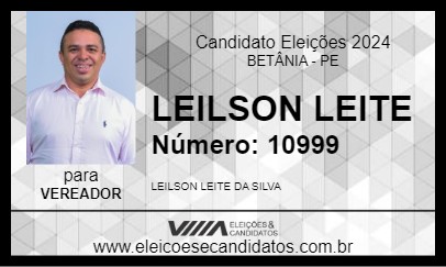 Candidato LEILSON LEITE 2024 - BETÂNIA - Eleições