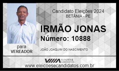 Candidato IRMÃO JONAS 2024 - BETÂNIA - Eleições