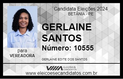 Candidato GERLAINE SANTOS 2024 - BETÂNIA - Eleições